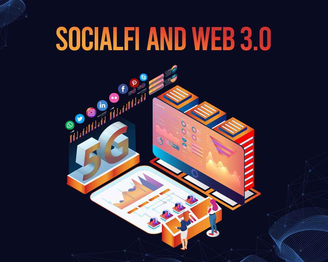 SocialFi and Web3